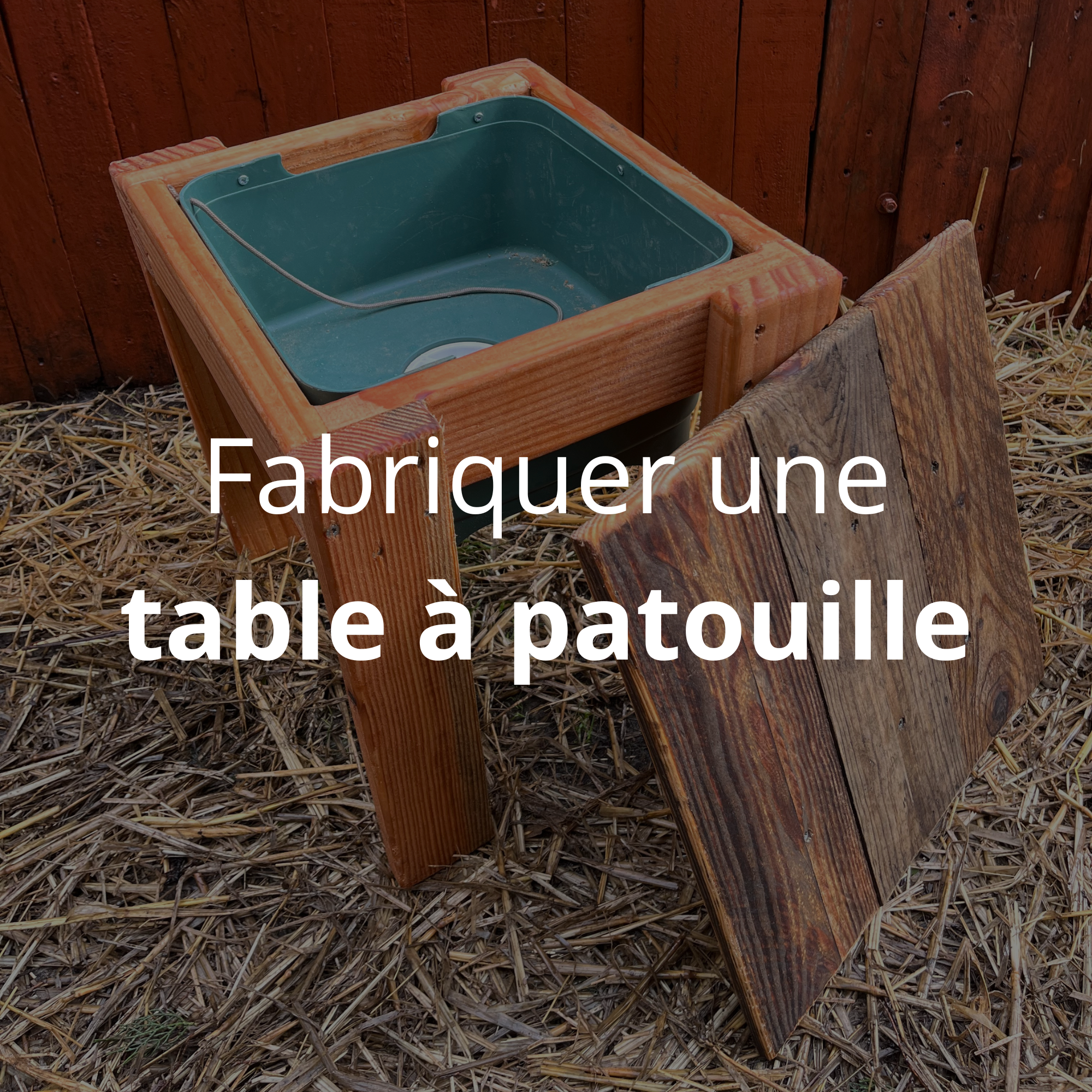 Fabriquer une table à patouille